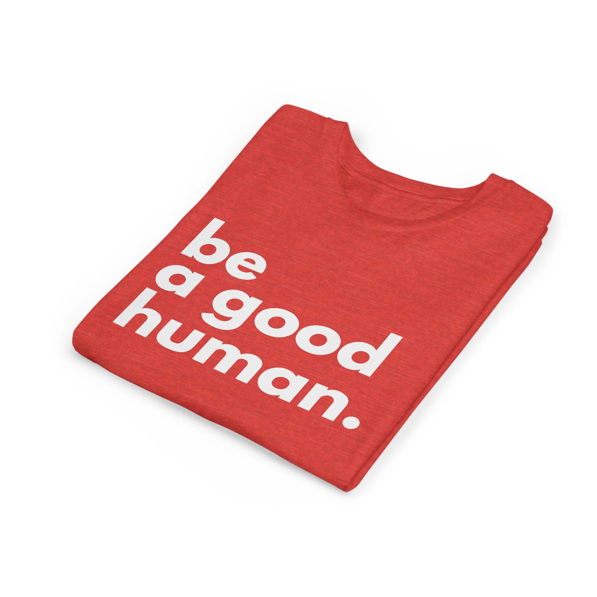 Design Carolinas - Wholesale Screen Printed T-Shirt - Kids - Be a Good Human - Positive Message Kid's T-Shirt0