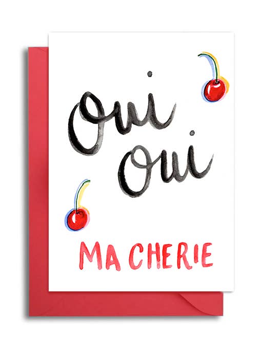 Oui Oui Ma Cherie Card-French Greeting Card for wholesale by Slow Poke Press
