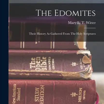 Books by splitShops - Wholesale Book - Adult - The Edomites: Their History As Gathered From The Holy Scriptures - Paperback0