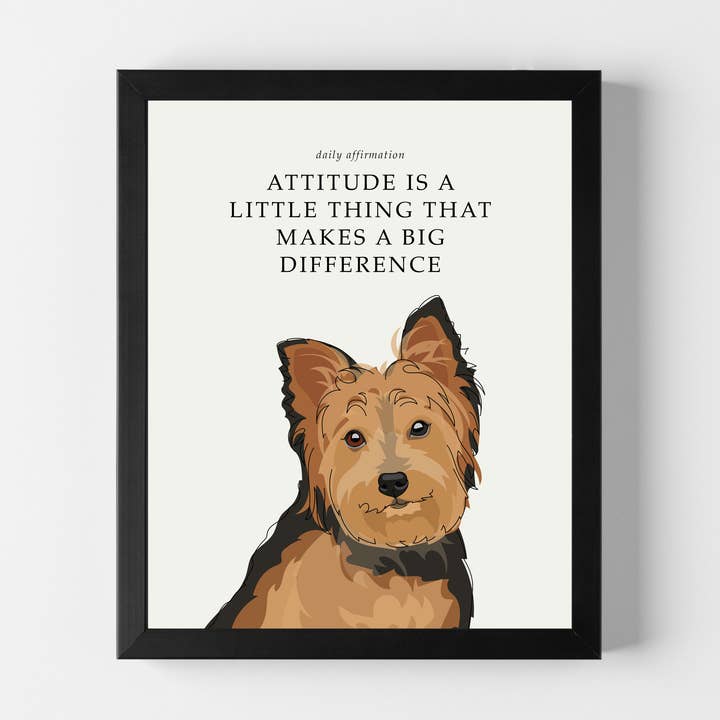 Positive Affirmation 8x10 Dog Art with Yorkie for wholesale by Pop Doggie