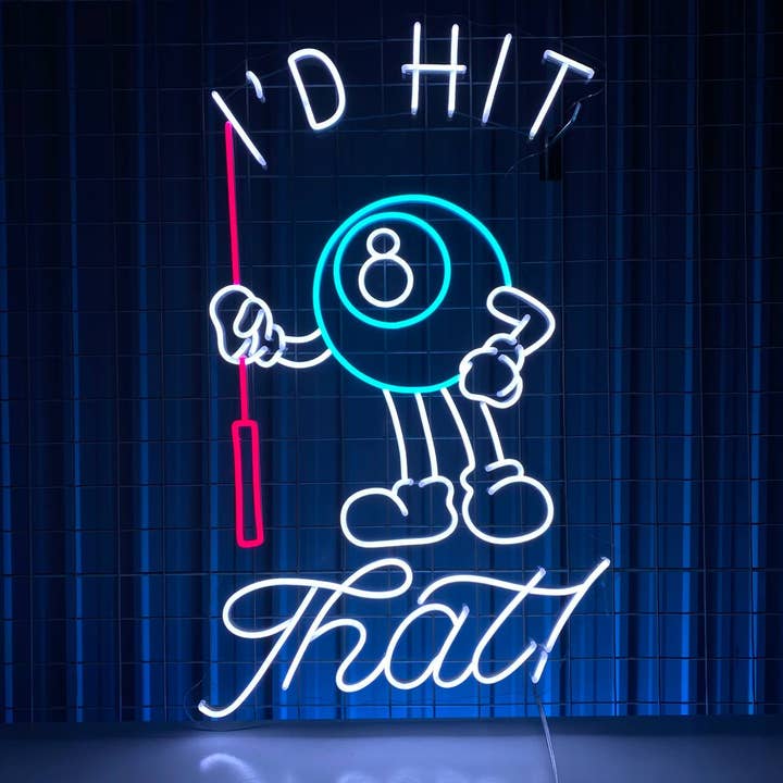 I'd Hit That 8 Ball Billiards Led Sign, Billiard Neon Sign for wholesale by Glow Neon