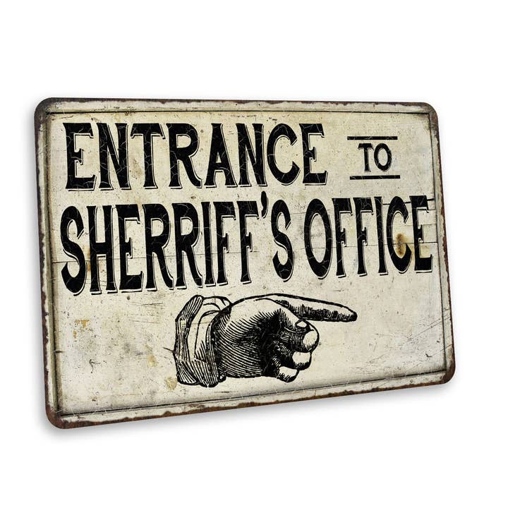 Toegang tot het kantoor van de sheriff Sign Police 108120020162 voor wholesale door Chico Creek Signs