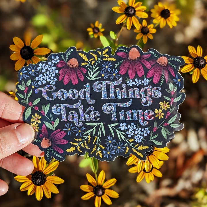 Papermill Creative - Wholesale Sticker - Good Things Take Time glitter sticker1