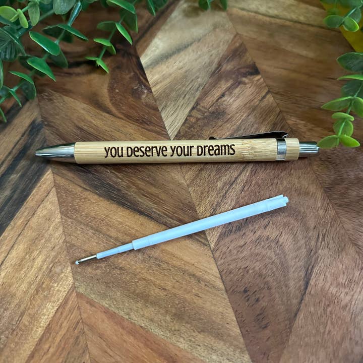 You deserve your dreams - Engraved Bamboo Pen for wholesale by IreDesign Studio
