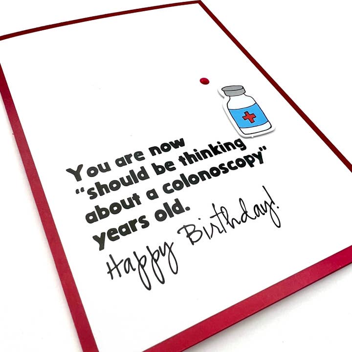 Birthday Colonoscopy Years Old Card for wholesale by Muddy Mouth Cards