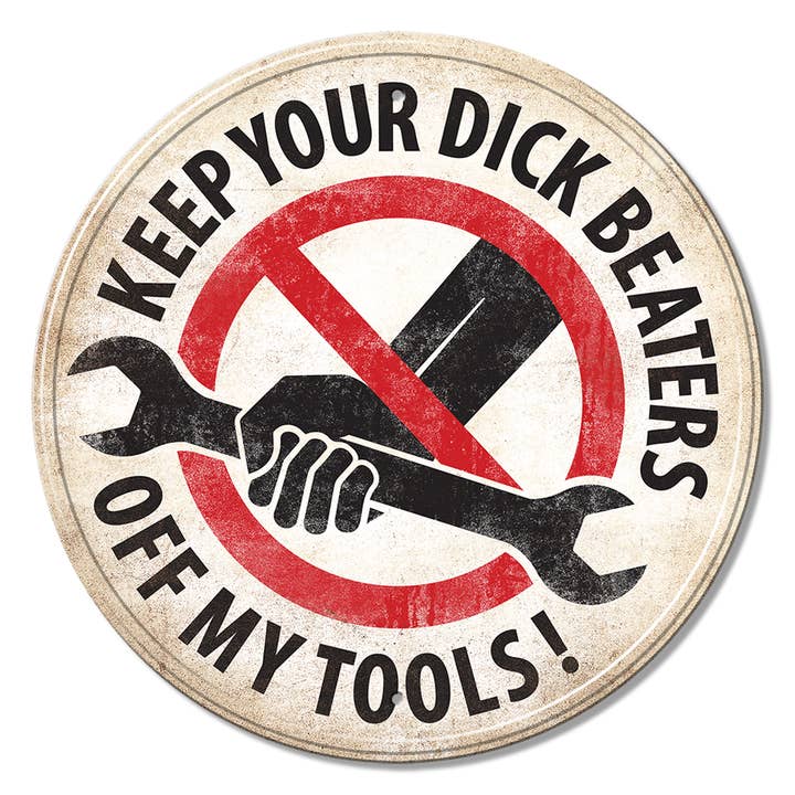 ROUND: Dick Beaters Tin Sign for wholesale by Desperate Enterprises