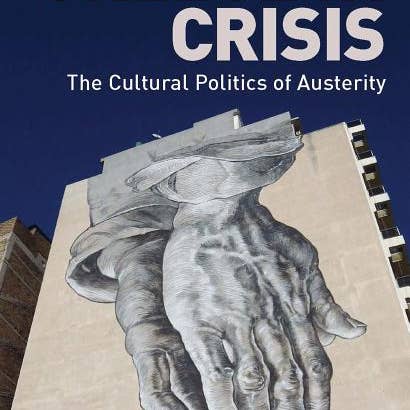 Books by splitShops - Wholesale Politics & Current Events - Greece in CrisisThe Cultural Politics of Austerity - Paperback