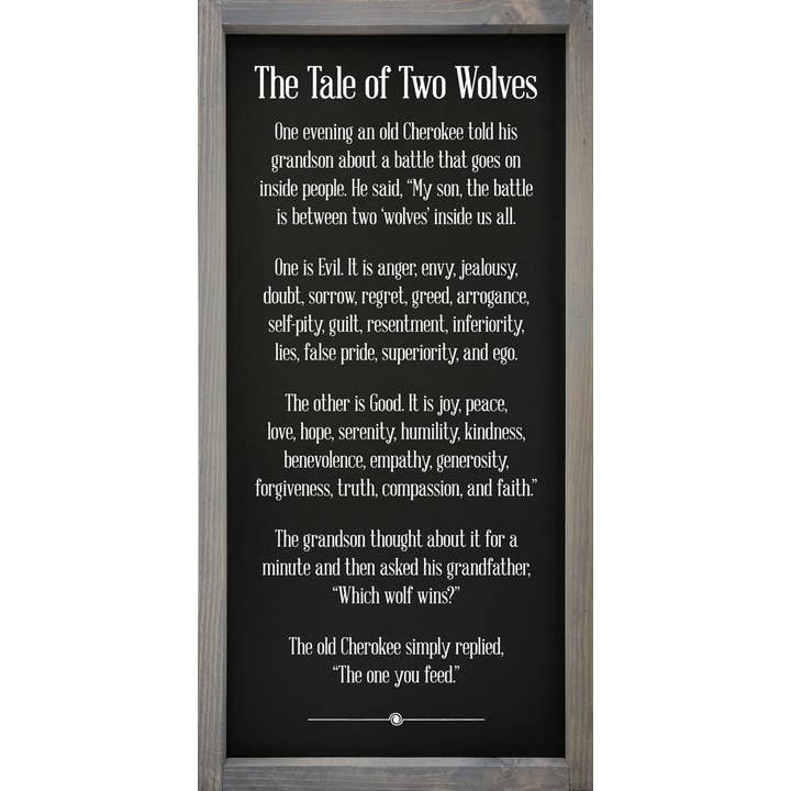 SAWDUST CITY - Wholesale Sign - The Tale of Two Wolves.