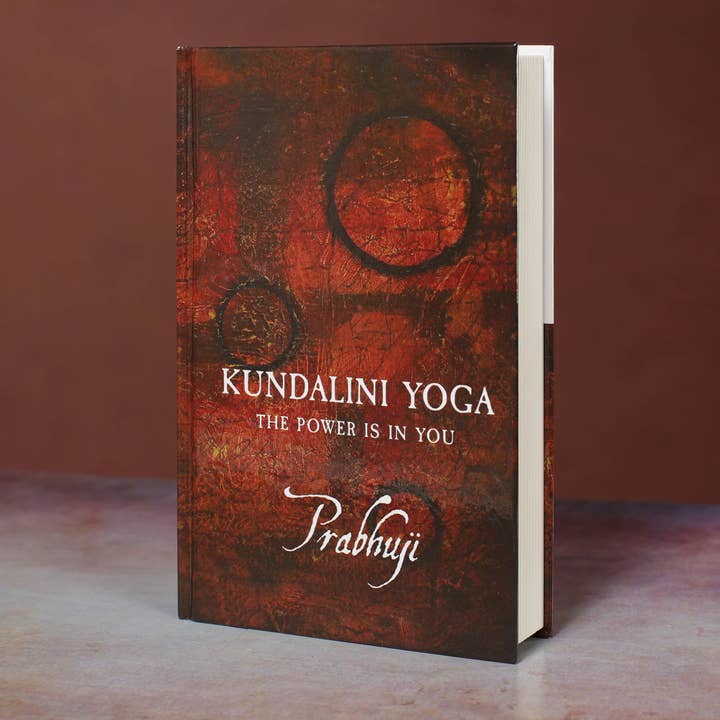 Kundalini Yoga: Il Potere È Dentro di Te - Copertina Rigida per la vendita all'ingrosso da parte di Prabhuji's Gifts