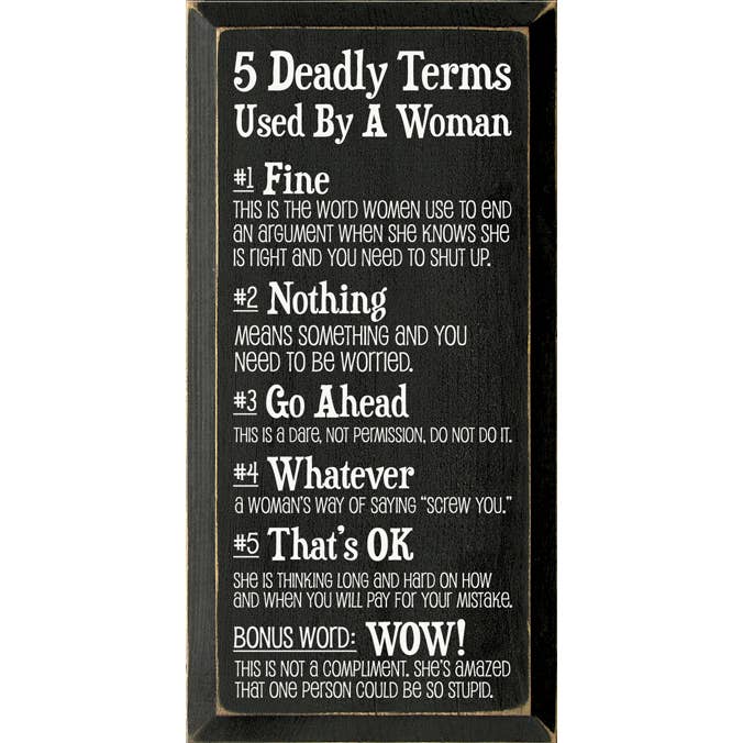 SAWDUST CITY – Engroshandel Skilt – 5 Dødbringende udtryk brugt af en kvinde2