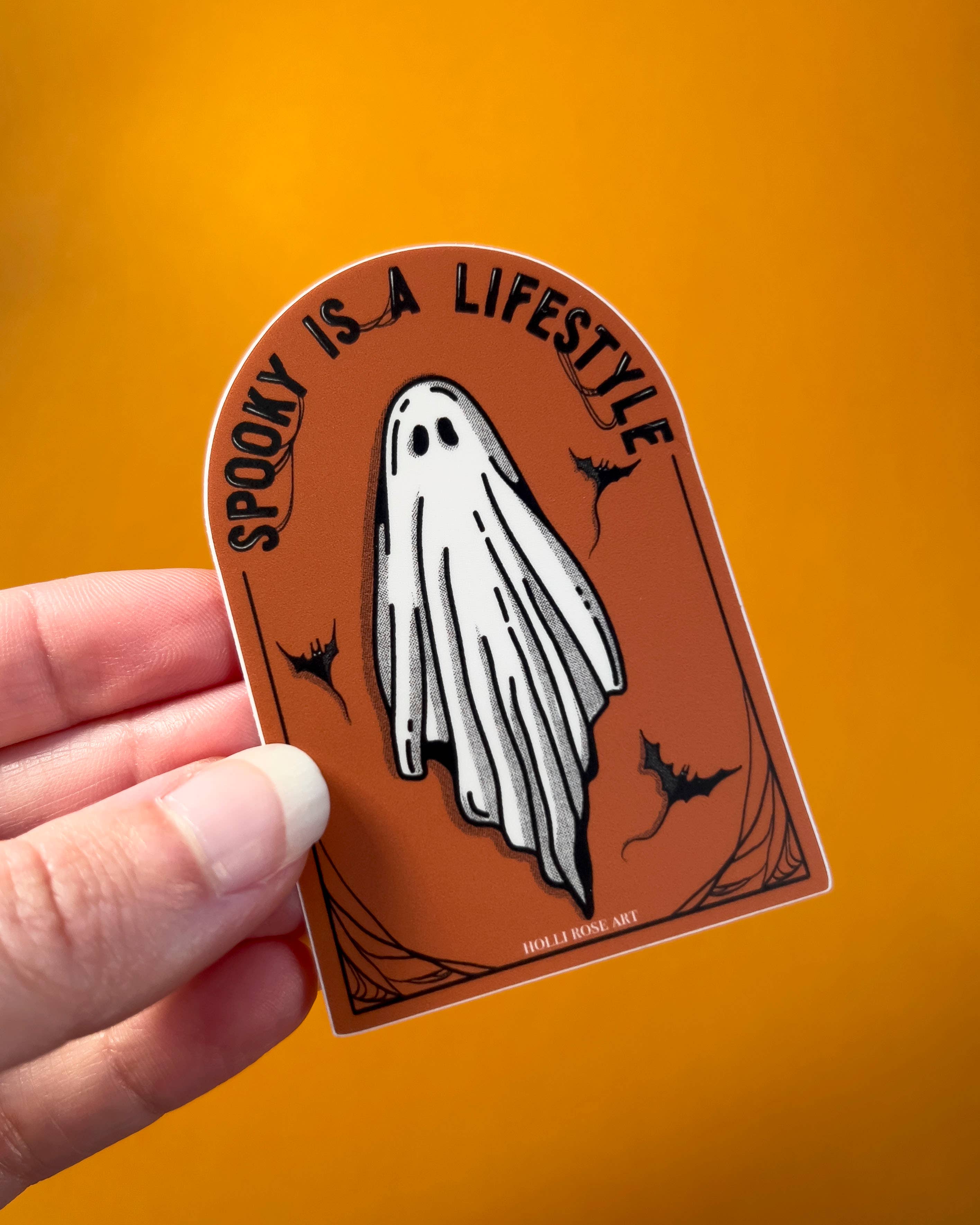 Holli Rose Art - Wholesale Sticker - Spooky Is A Lifestyle Sticker1