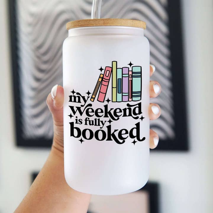 Sip-Sip Hooray! - Wholesale Drinking Glass/Cup - Fully Booked Weekend Cup With Lid and Straw0