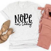 Nope Not Today Graphic Tee for wholesale by McCarty Branch Company