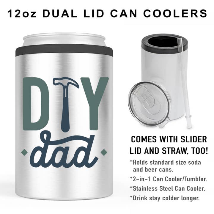 DIY DAD DUAL LID CAN COOLER-FATHERS DAY, DAD GIFT for wholesale by From Us To You Co. Handmade Goods