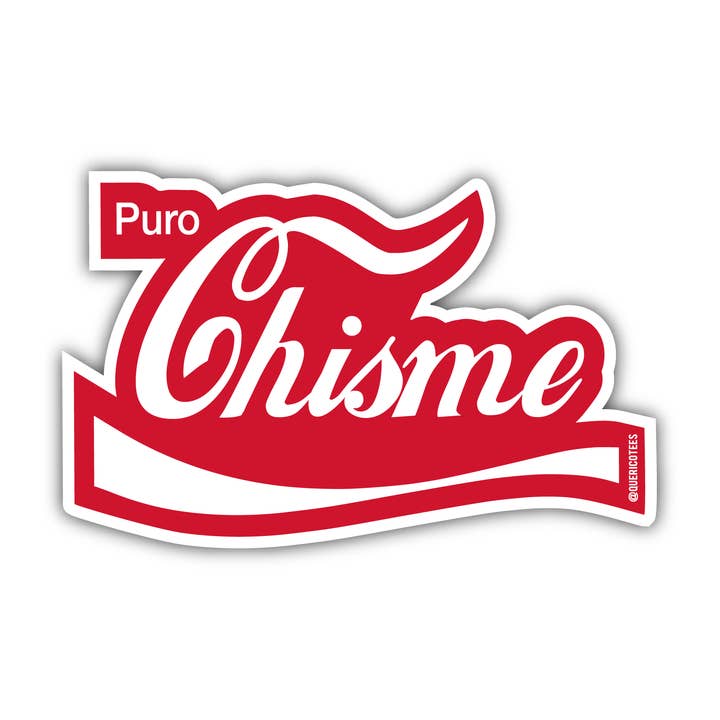 Puro Chisme Sticker for wholesale by Que Rico T-Shirt Co.