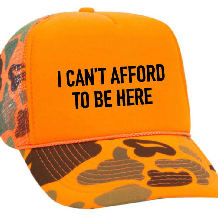 Inappropriate Trucker Hats - Wholesale Trucker Hat - Unisex - I Can’t Afford To Be Here Trucker Hat18
