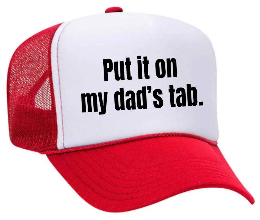 Inappropriate Trucker Hats - Wholesale Trucker Hat - Women's - Put It On My Dad’s Tab Trucker Hat3