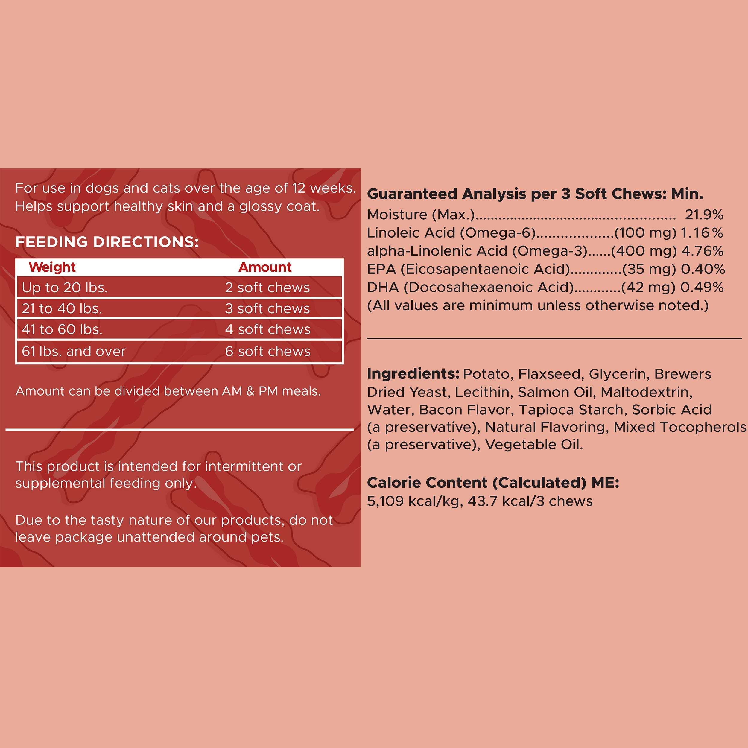 Chew + Heal - Wholesale Pet Supplement - Dog - Omega Skin & Coat Soft Chews - Smoked Bacon Flavor6