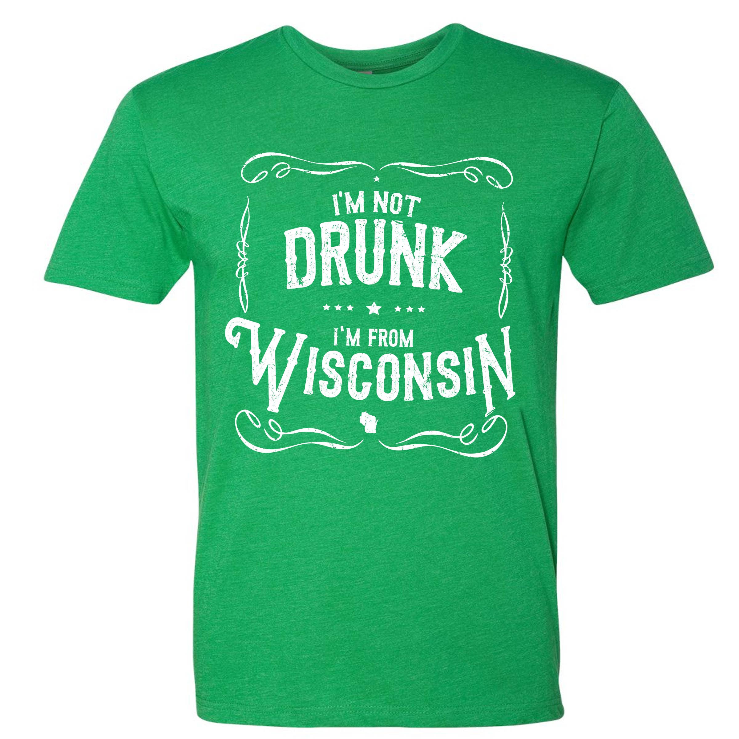 Wi-Wear - Venta al por mayor Camiseta serigrafiada - Unisex - Camiseta unisex I'm Not Drunk I'm From Wisconsin4