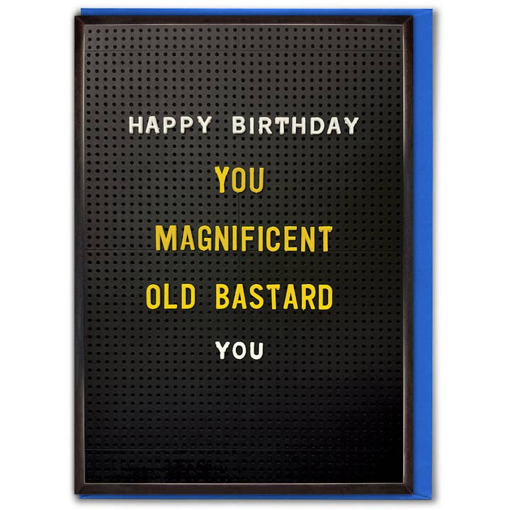 brainbox candy - Wholesale Birthday Card - Rude Birthday Card - Magnificent Old Bastard