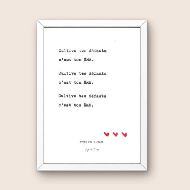 Poster - Poem, Pen and Paper - Cultivate your flaws, it's your soul for wholesale by JOG | Maison d’éditions