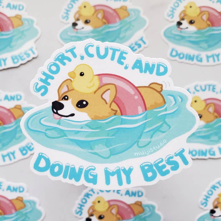 Short Cute & Doing My Best Corgi sticker, corgi sticker for wholesale by Muijistudio