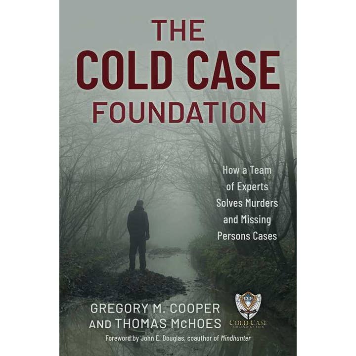 Cold Case Foundation by Gregory M. Cooper for wholesale by Simon & Schuster