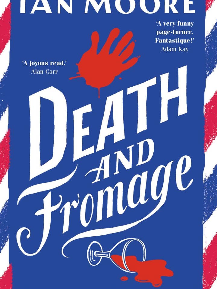 Death and Fromage by Ian Moore for wholesale by Boon Books