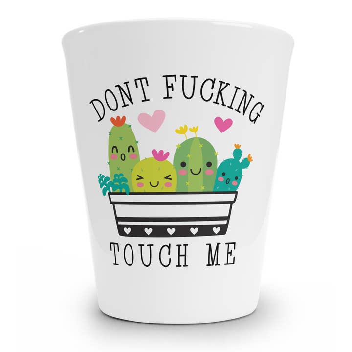 Vaso de chupito Don't Fucking Touch Me para venta al por mayor de tcbco