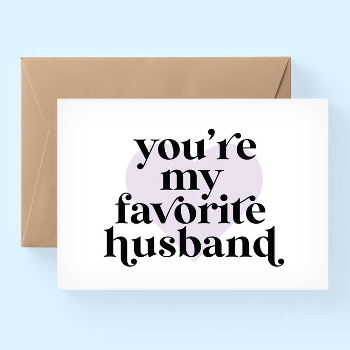 You're My Favorite Husband Card, Husband Card, Father's Day Card, Cute Card, Card For Husband, Valentines Day Card / SKU: Ffollie55 for wholesale by the adventure corner