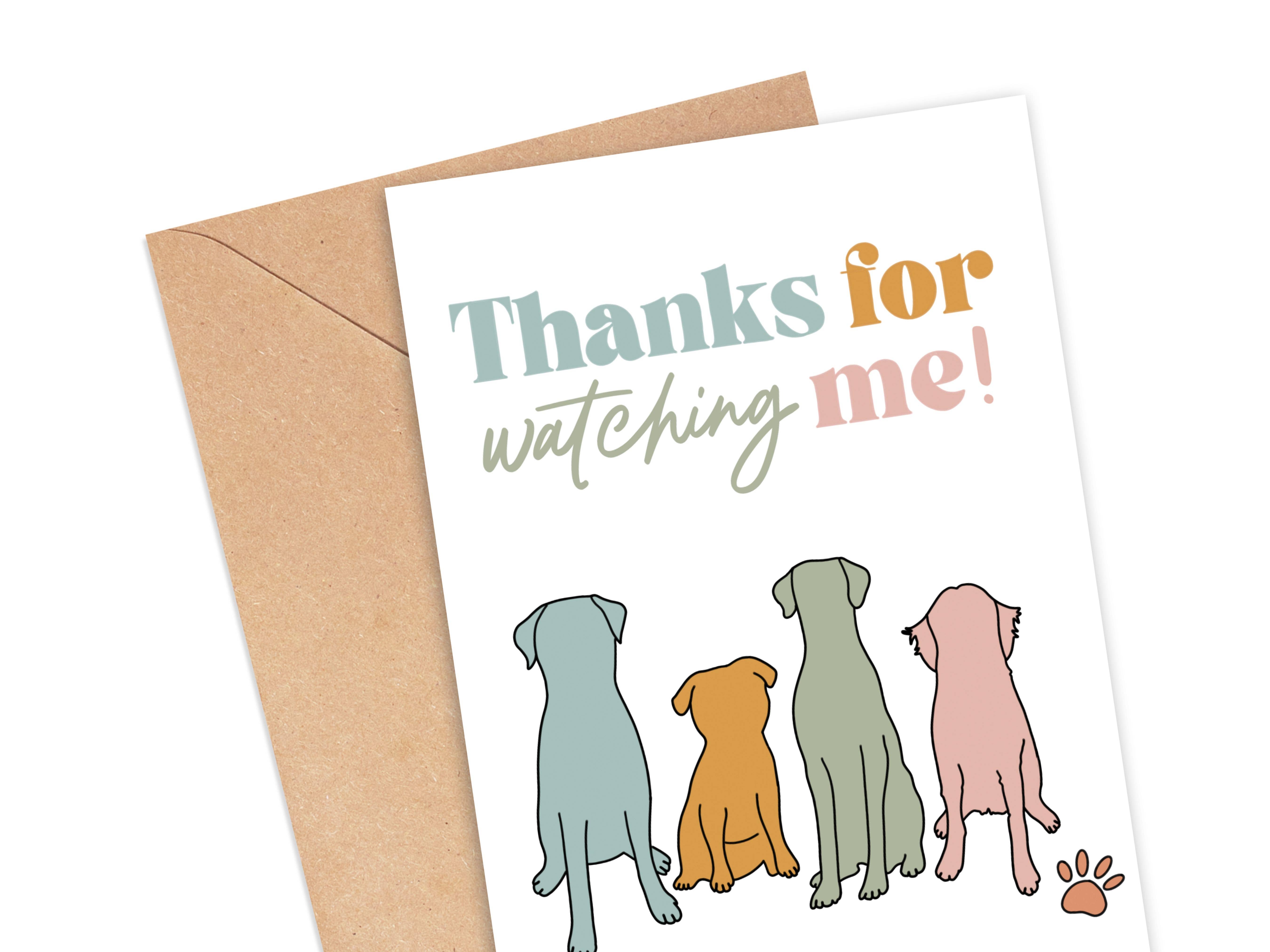 Simply Happy Paper - Wholesale Thank You Card - Thanks For Watching Me Dog Card1