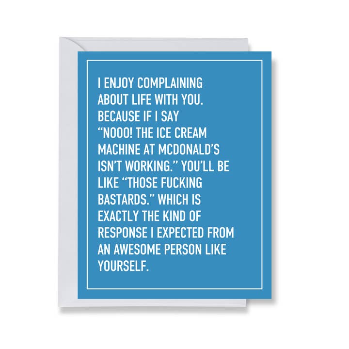 I Enjoy Complaining with You Greeting Card for wholesale by Ink & Attitude Stationery Company
