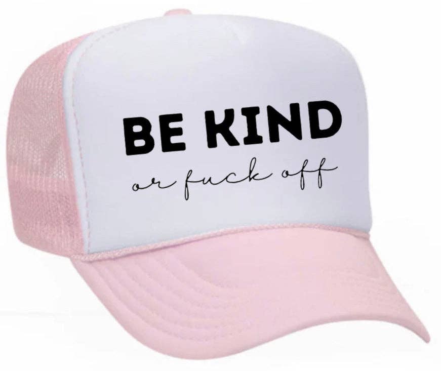Inappropriate Trucker Hats - Wholesale Trucker Hat - Unisex - Be Kind or F*ck Off Trucker Hat26