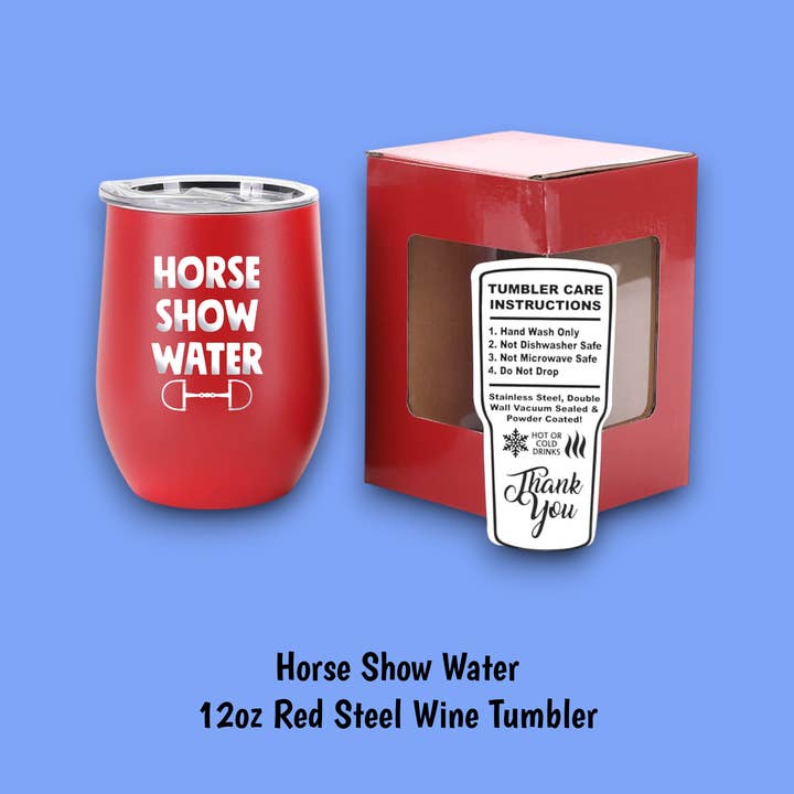 Equine & Design, LLC - Wholesale Insulated Mug/Tumbler - Horse Show Water Steel Wine Tumbler6