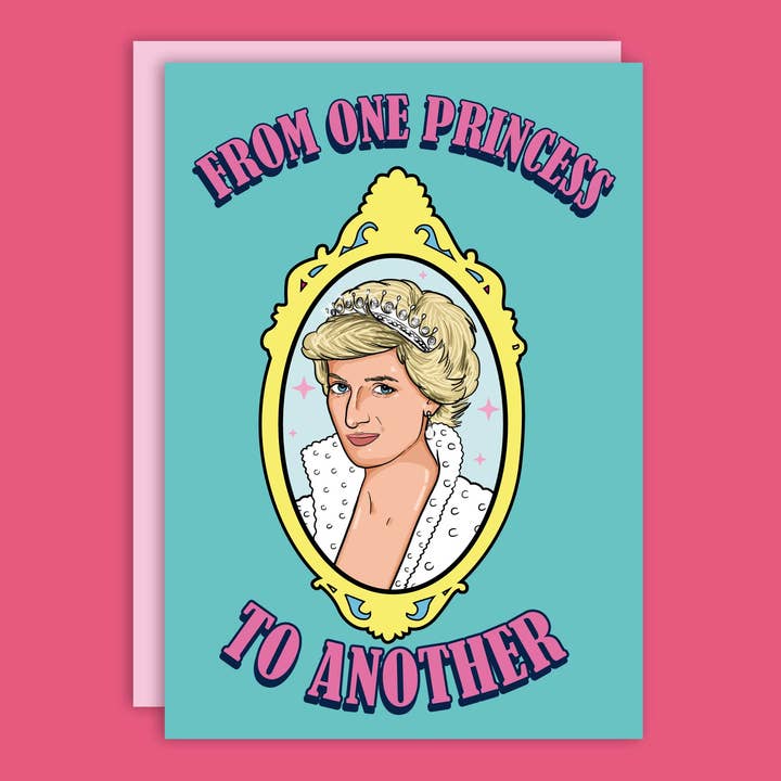 Studio Soph - Wholesale Everyday Greeting Card - From One Princess To Another Diana Greeting Card