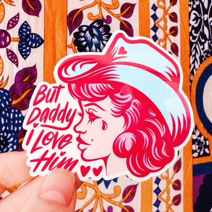 "But Daddy I Love Him" Clear Vinyl Sticker - Taylor Swift for wholesale by Scandinative