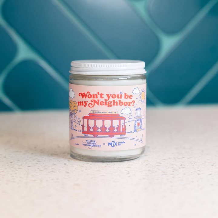 Won't you be my Neighbor? for wholesale by Mix Candle Co