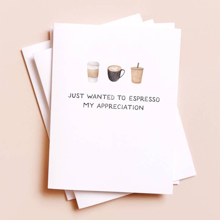 Amy Zhang - Wholesale Thank You Card - Espresso My Appreciation — Coffee Pun Thanks Card0