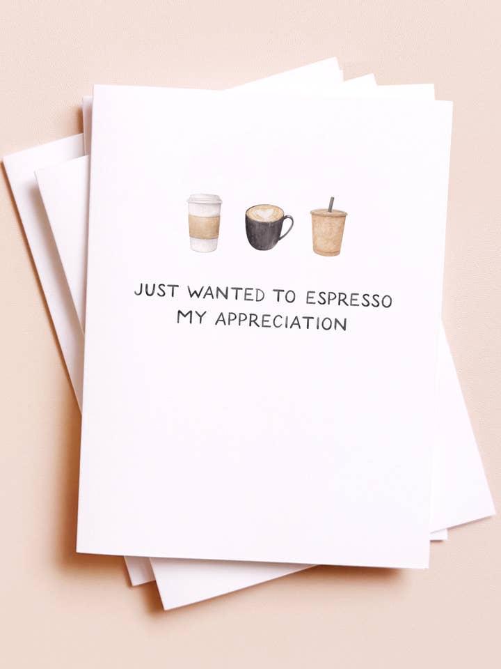 Espresso My Appreciation — Coffee Pun Thanks Card for wholesale by Amy Zhang