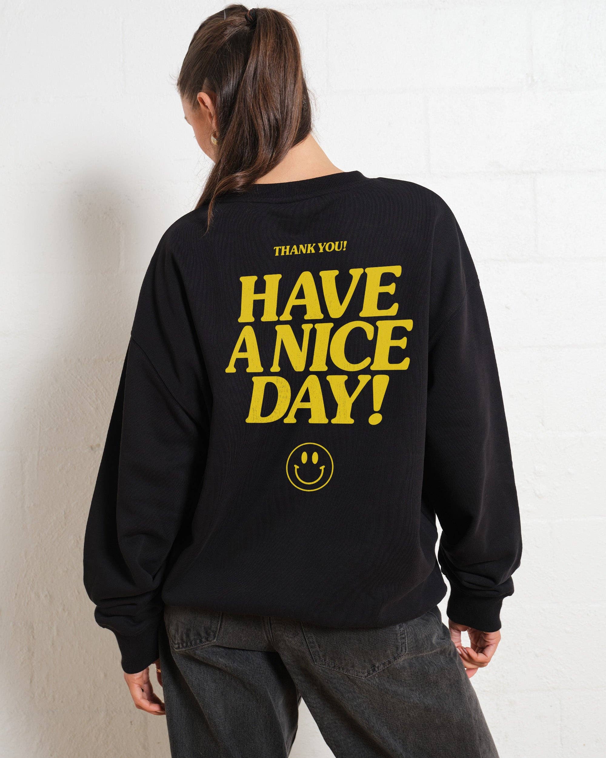 Threadheads - Wholesale Graphic sweatshirt – Women’s - Have A Nice Day! Jumper0
