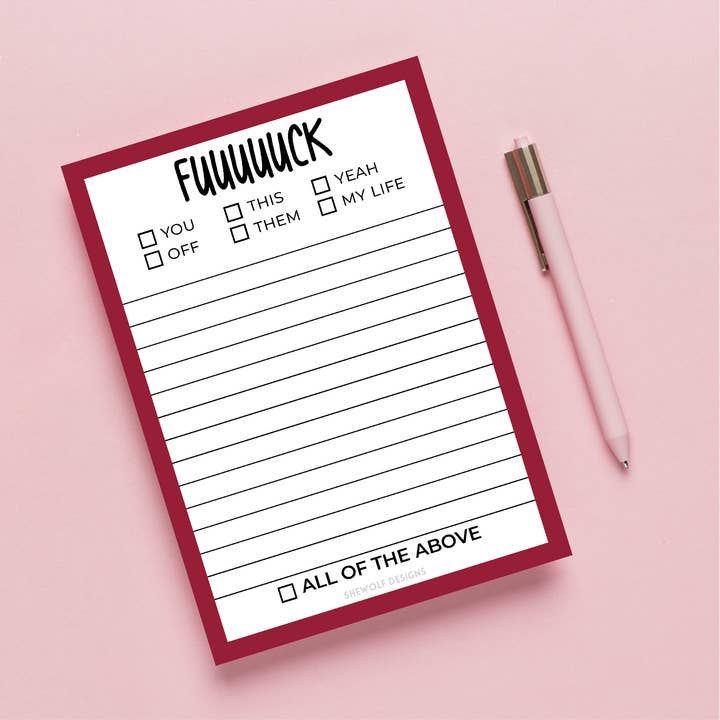 SHEWOLF Designs - Wholesale Notepad - Notepad: Fuuuuck Overwhelmed & Funny To-Do List
