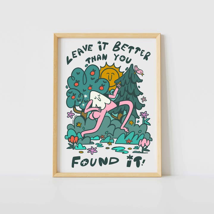 Lämna det bättre än du fann det - Naturtryck för wholesale av Lost Lines Studio