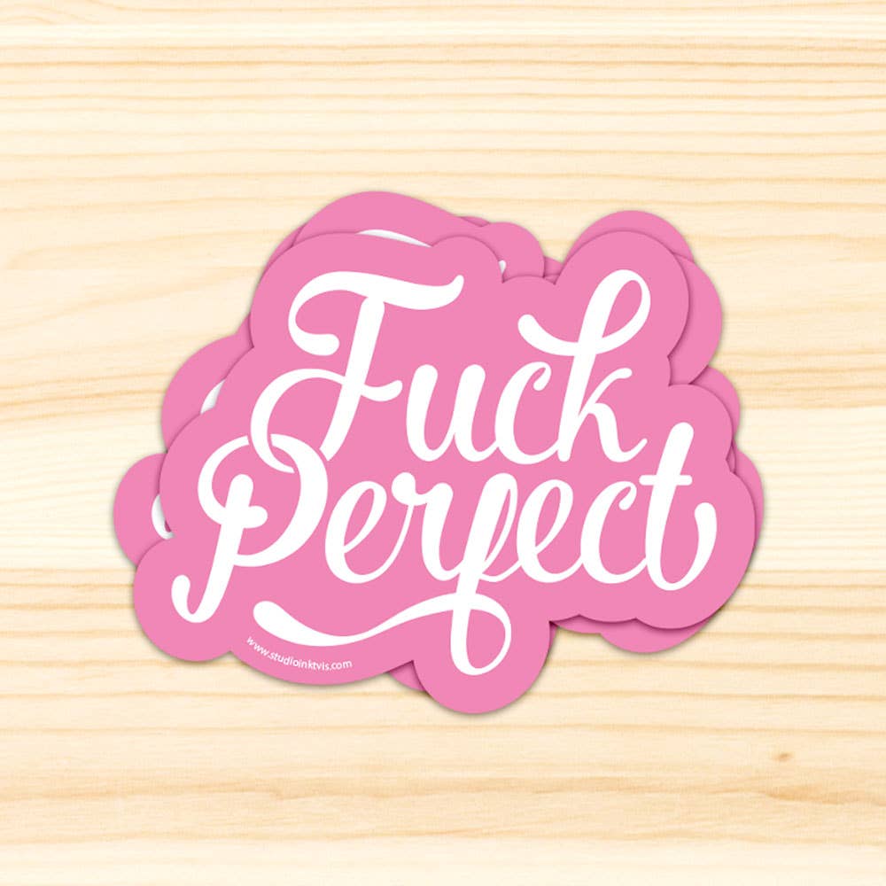Studio Inktvis – wholesale Sticker – Fuck Perfect Sticker6
