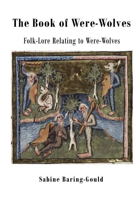 Books by splitShops - Wholesale History & Geography - The Book of Were-Wolves: Folk-Lore Relating to Were-Wolves - Paperback0