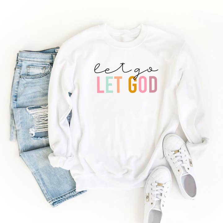 Let Go Let God Colorful | Sweatshirt for wholesale by Uplifting Threads Co Wholesale