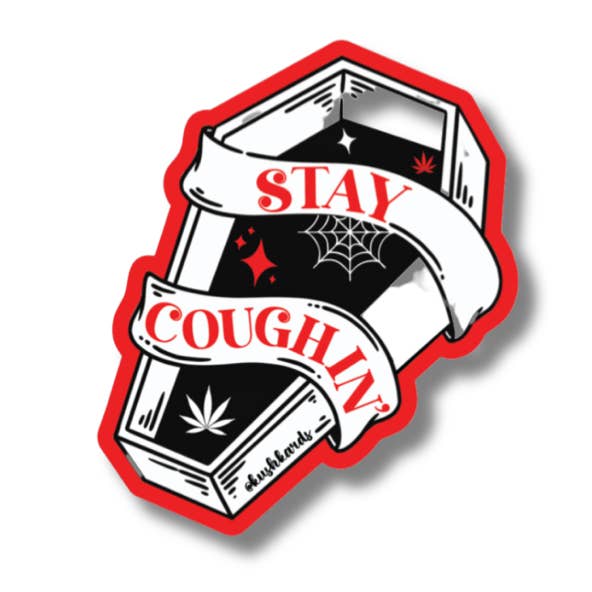 Stay Coughin Kush Sticker for wholesale by KushKards
