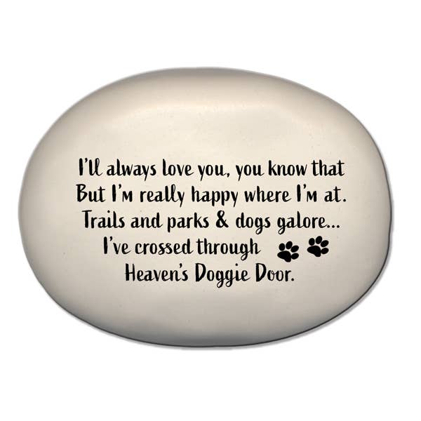 Pet memorial Rock: "I'll always love you, know that but I'm for wholesale by August Ceramics