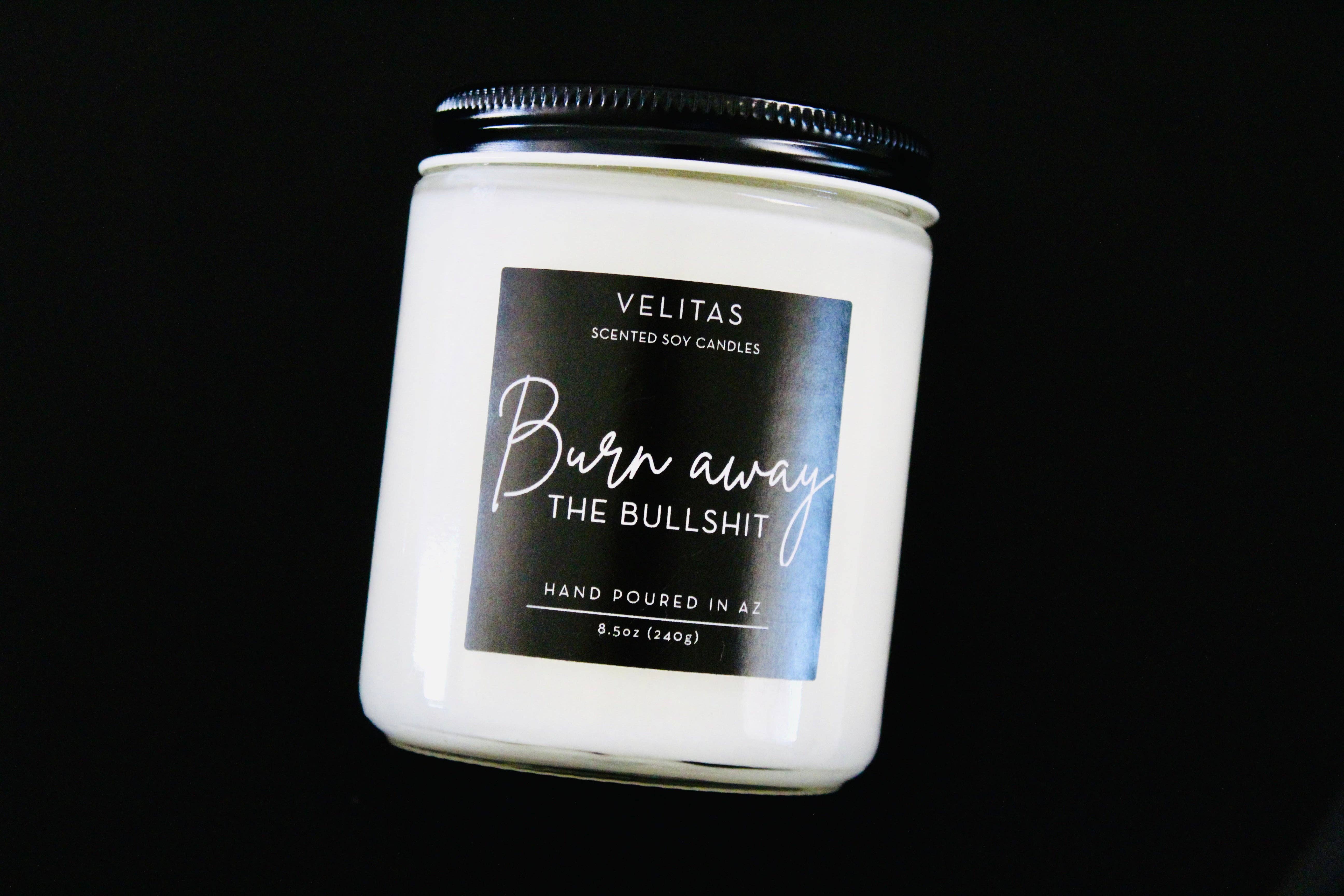 Velitas - Wholesale Jar/Filled Candle - BURN AWAY THE BULLSHIT