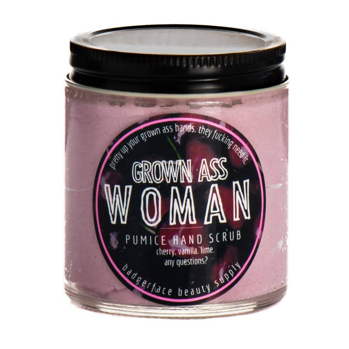 Badgerface Beauty Supply - Wholesale Hand Soap/Wash - Grown Ass Woman Hand Scrub. Cute Gift for Gardeners.