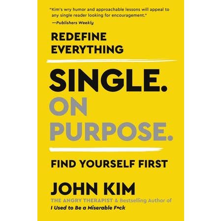 Single On Purpose : John Kim for wholesale by HarperCollins